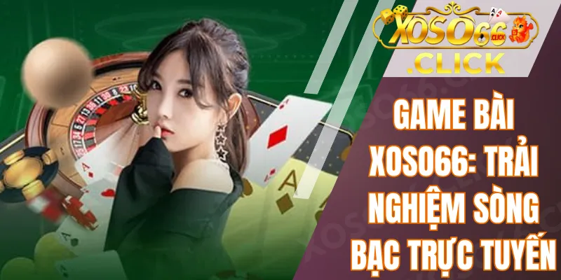 Game bài Xoso66