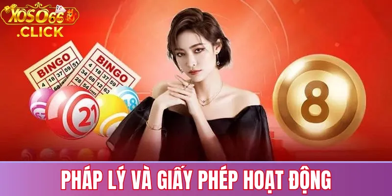 Xoso66 có lừa đảo không? Đánh giá uy tín và pháp lý 2 Pháp lý và giấy phép hoạt động
