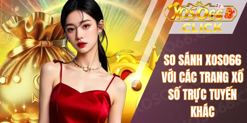 So sánh Xoso66